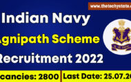 Indian Navy Recruitment 2022 – Apply Online for 2800 Vacancies of Agniveer Posts
