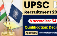 UPSC Recruitment 2022 – Apply Online for 54 Vacancies of Officer Posts