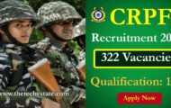 CRPF Recruitment 2022 – Apply Offline for 322 Vacancies of Head Constable Posts