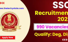 SSC Recruitment 2022 – Apply Online for 990 Vacancies of Assistant Posts